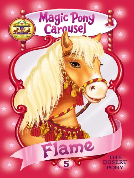 Flame the Desert Pony