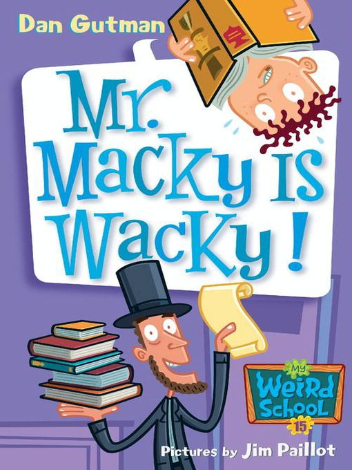 Mr. Macky Is Wacky!