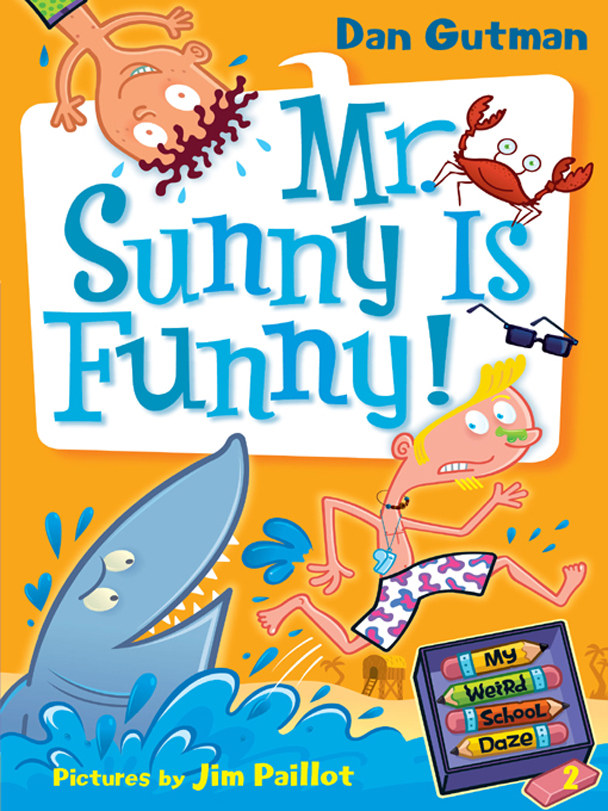 Mr. Sunny Is Funny!