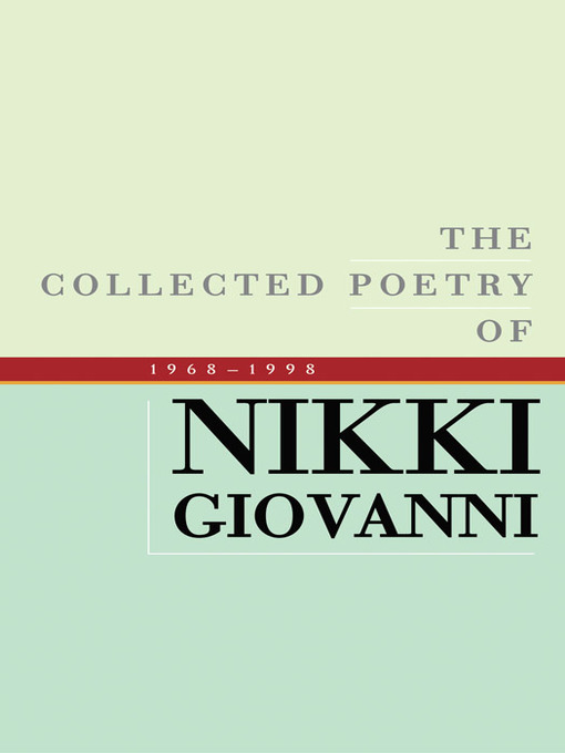 The Collected Poetry of Nikki Giovanni