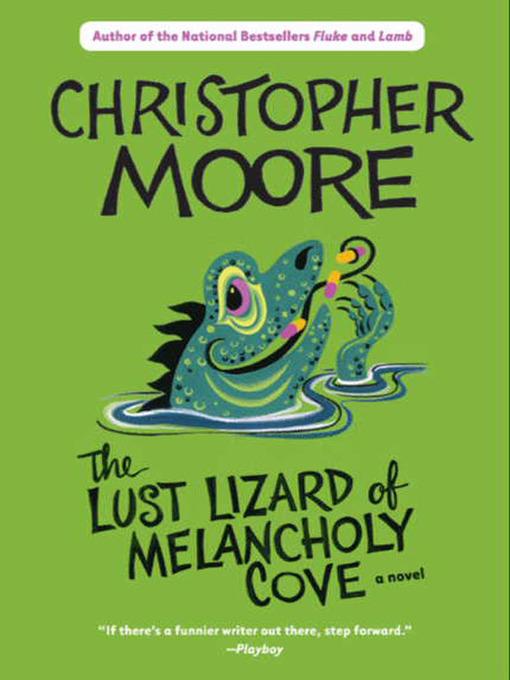 The Lust Lizard of Melancholy Cove