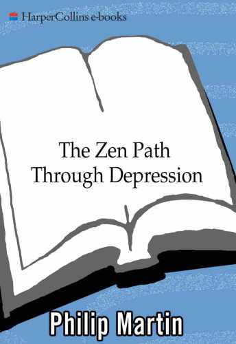 The Zen Path Through Depression