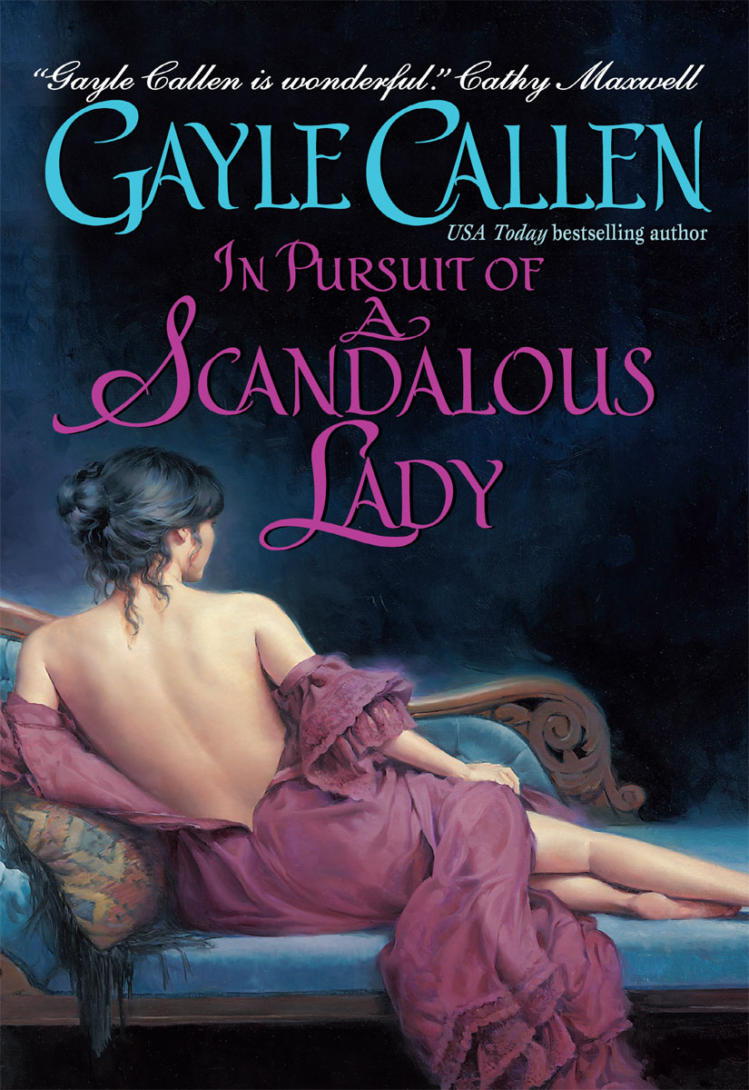 In Pursuit of a Scandalous Lady