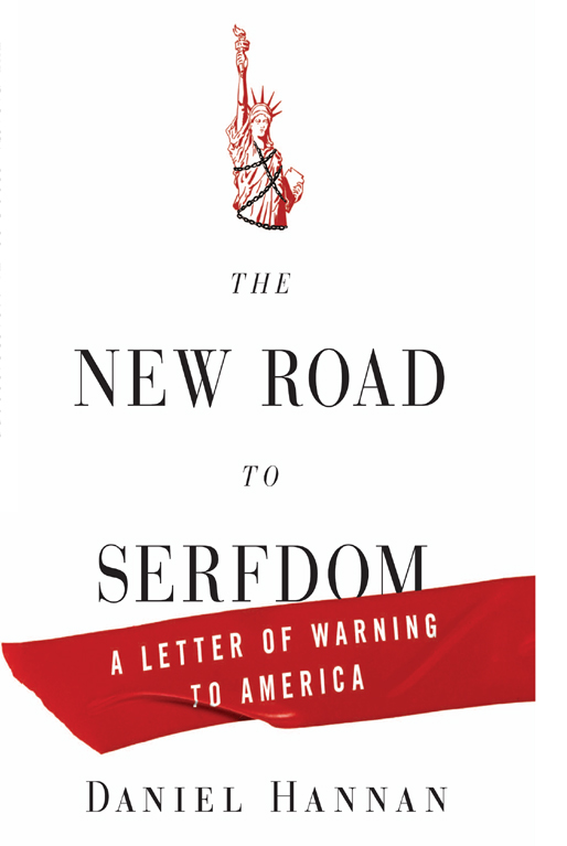 The New Road to Serfdom