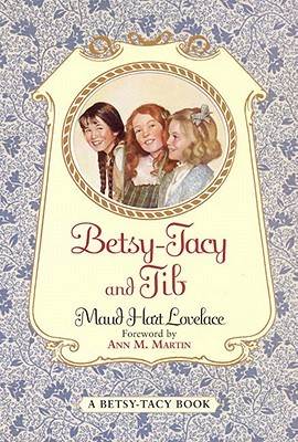 Betsy-Tacy and Tib