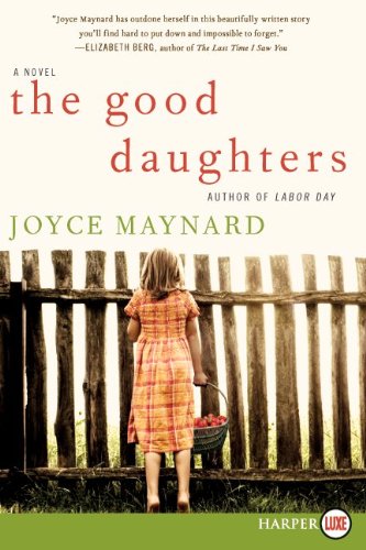 The Good Daughters: A Novel