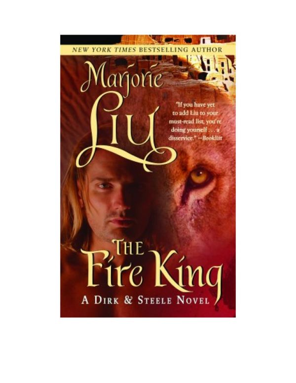 The Fire King: A Dirk &amp; Steele Novel (Dirk &amp; Steele Series)