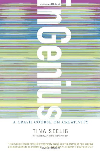 inGenius: A Crash Course on Creativity