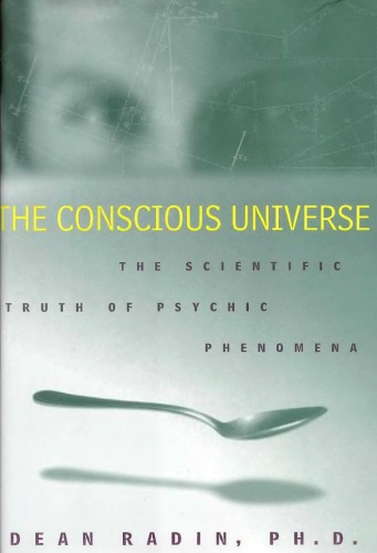 The Conscious Universe