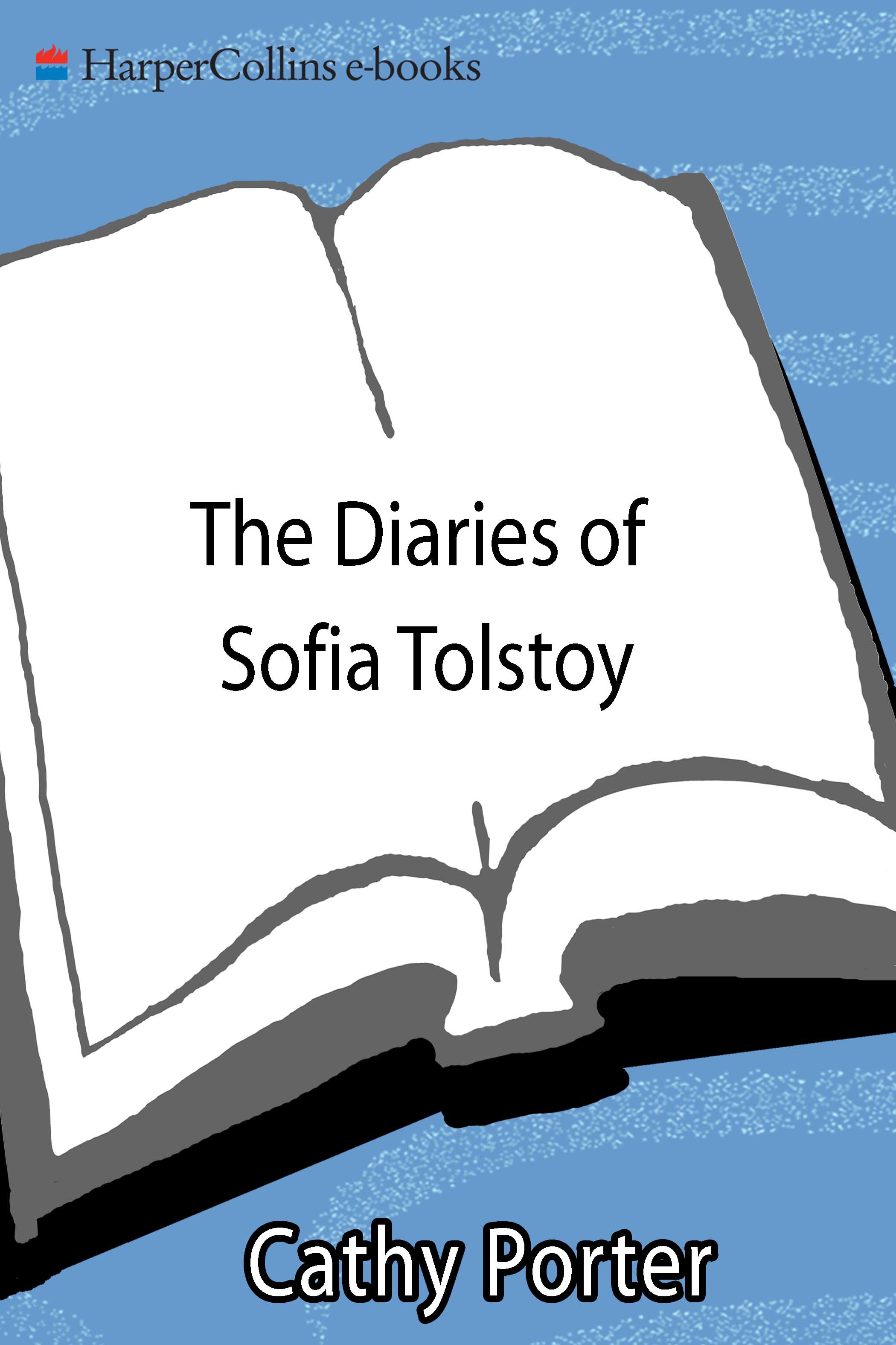 The Diaries of Sofia Tolstoy