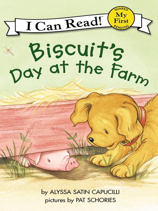 Biscuit's Day at the Farm