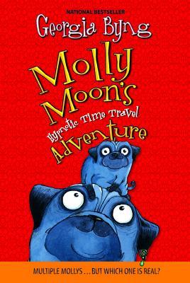 Molly Moon's Hypnotic Time Travel Adventure