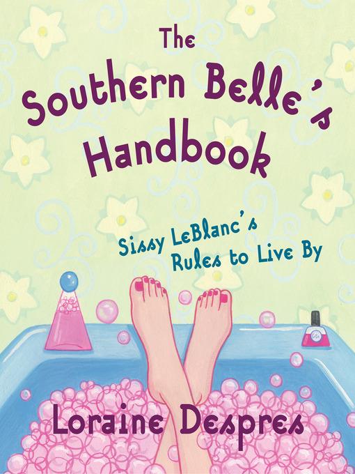 The Southern Belle's Handbook