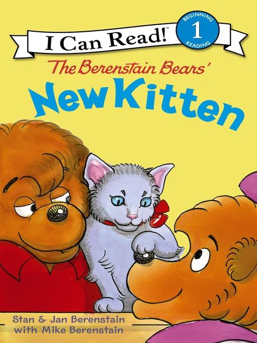 The Berenstain Bears' New Kitten