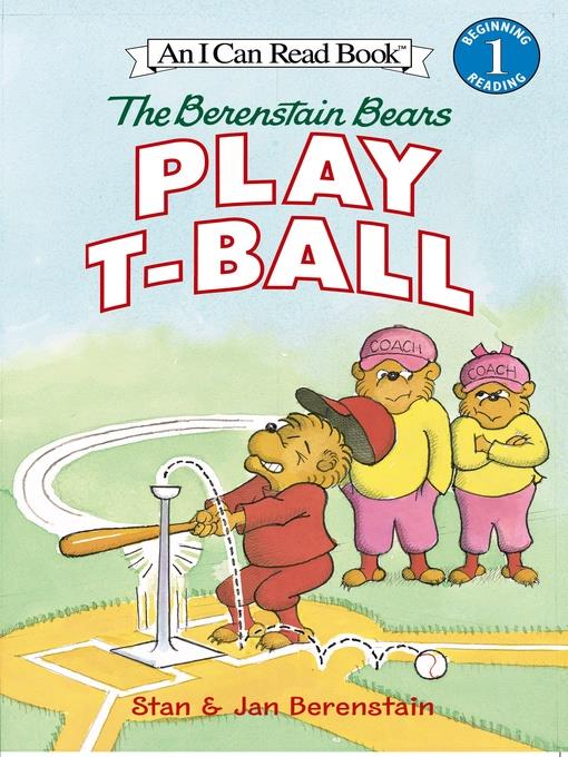 The Berenstain Bears Play T-Ball