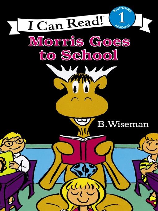Morris Goes to School