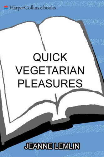 Quick Vegetarian Pleasures