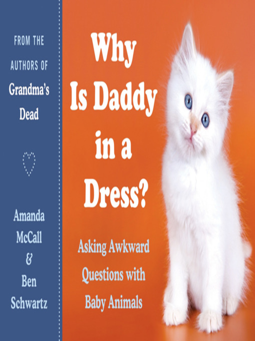 Why Is Daddy in a Dress?