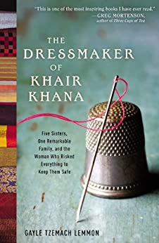 The Dressmaker of Khair Khana Eare