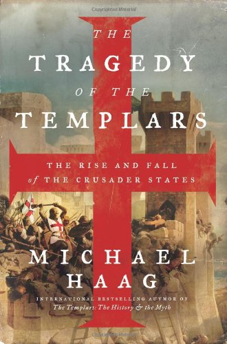 The Tragedy of the Templars