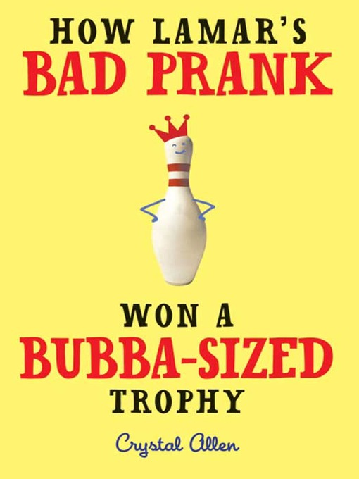 How Lamar's Bad Prank Won a Bubba-Sized Trophy