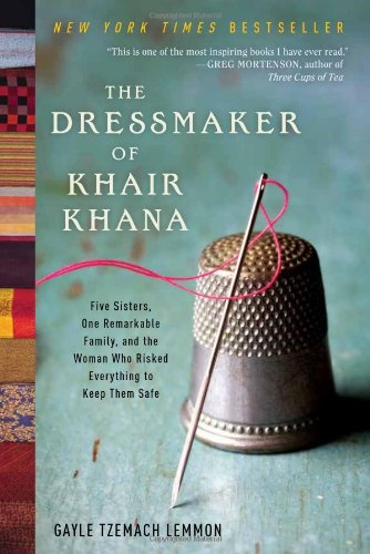 The Dressmaker Of Khair Khana