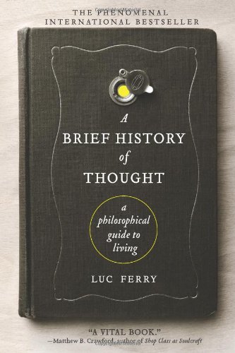 A Brief History of Thought