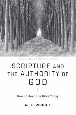 Scripture and the Authority of God