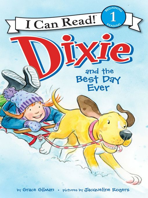 Dixie and the Best Day Ever