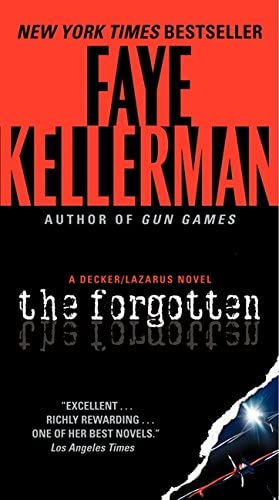 The Forgotten: A Decker/Lazarus Novel (Decker/Lazarus Novels)