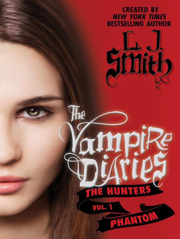 The Vampire Diaries: The Hunters - The Phantom