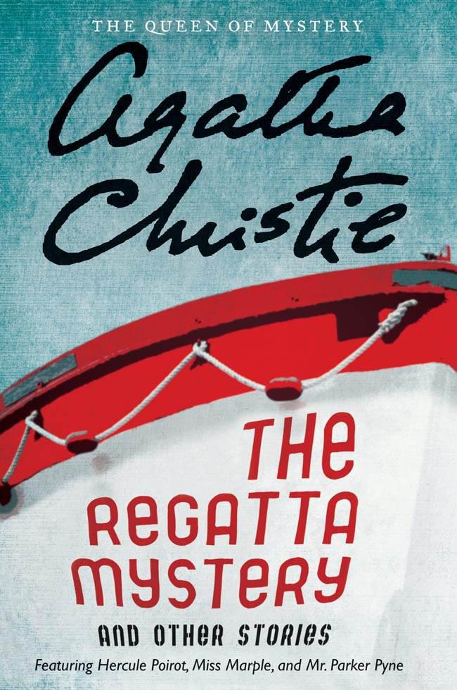 The Regatta Mystery and Other Stories