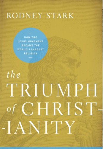 The Triumph of Christianity