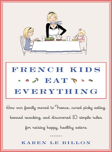 French Kids Eat Everything