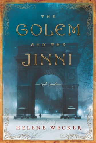 The Golem and the Jinni