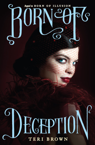 Born of Deception (Born of Illusion, 2)