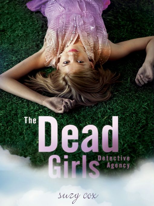 The Dead Girls Detective Agency