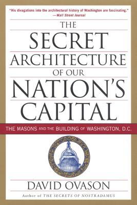 The Secret Architecture Of Our Nation's Capital