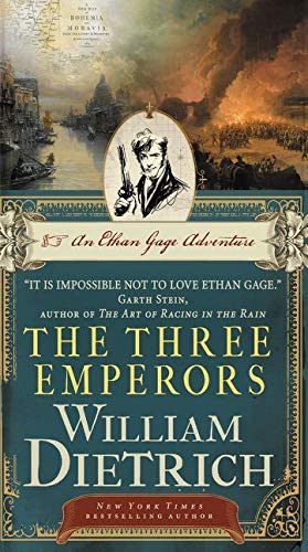 The Three Emperors: An Ethan Gage Adventure (Ethan Gage Adventures)