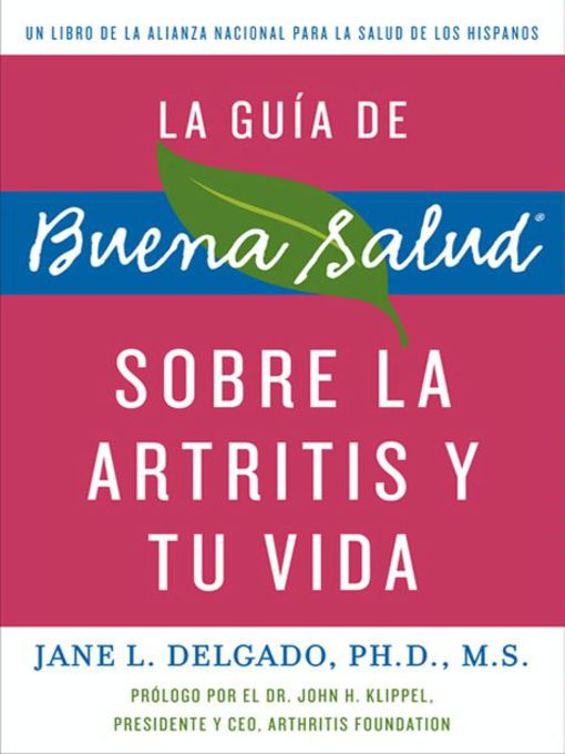 La guia de Buena Salud sobre la artritis y tu vida