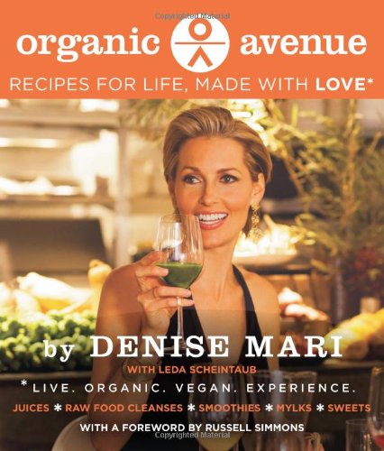 Unti Organic Avenue Cookbook