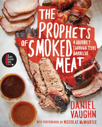 The Prophets of Smoked Meat