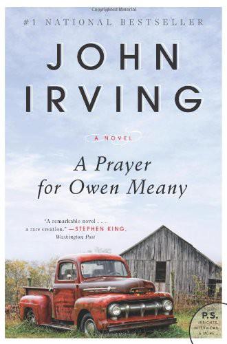 A Prayer for Owen Meany: A Novel