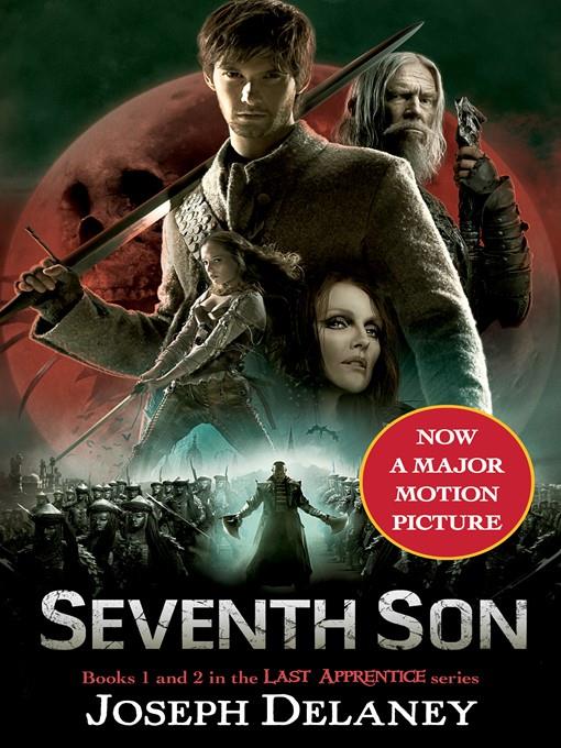 The Seventh Son: Book 1 and Book 2