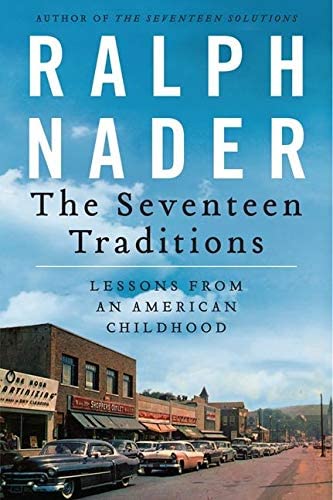 The Seventeen Traditions: Lessons from an American Childhood