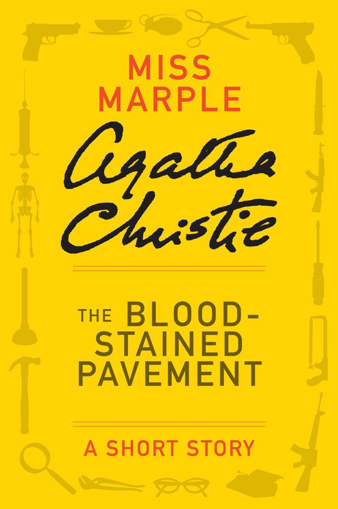 The Blood-Stained Pavement