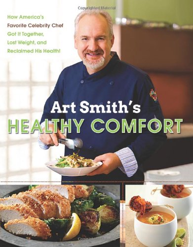 Art Smith's Healthy Comfort