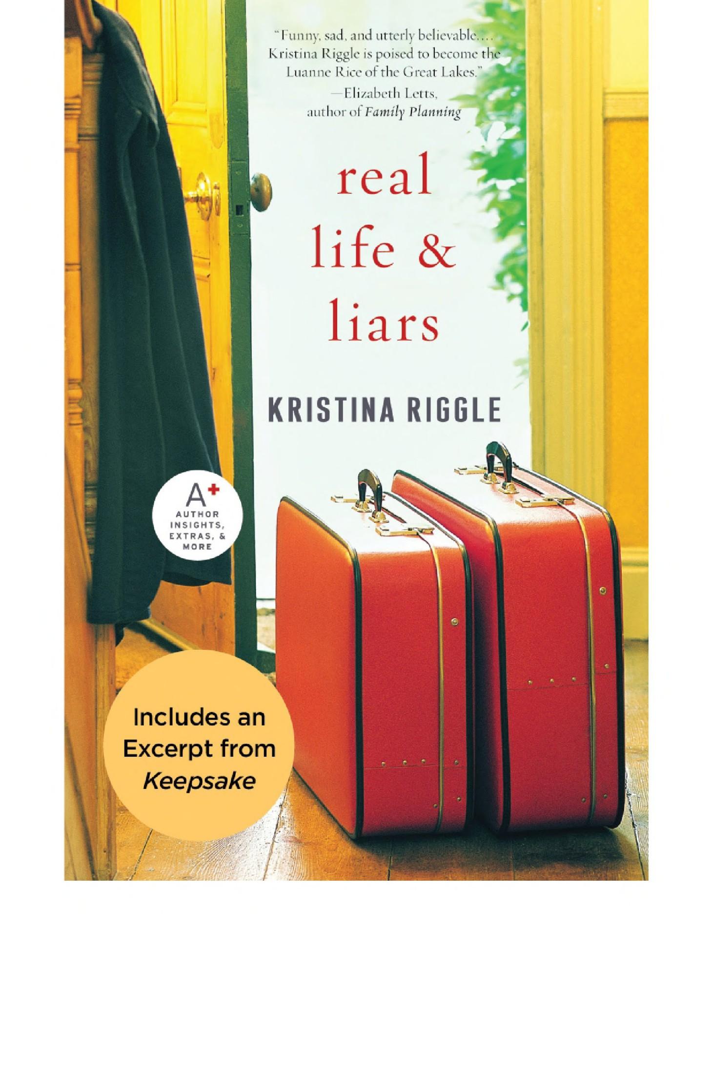 Real Life & Liars with Bonus Excerpt