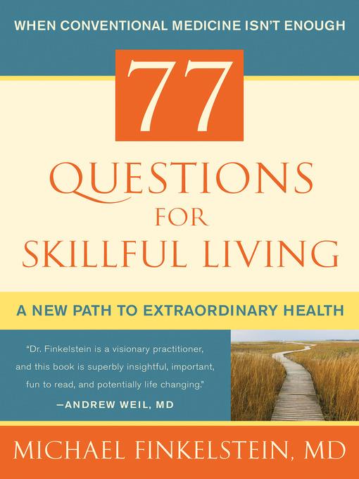 77 Questions for Skillful Living