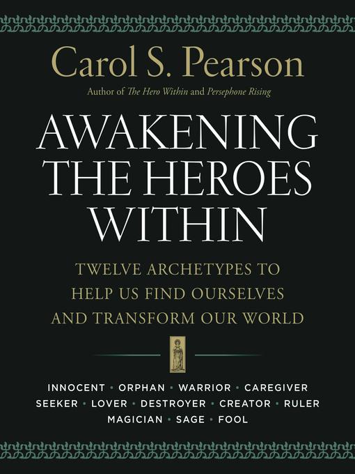 Awakening the Heroes Within